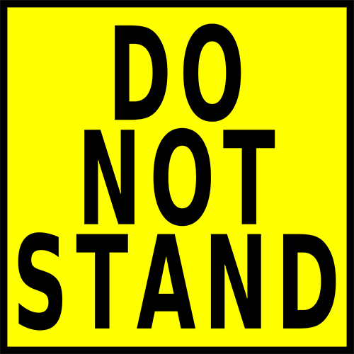 Do Not Stand Floor Sign