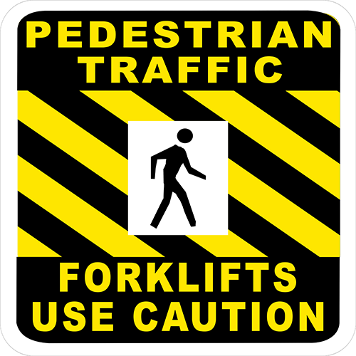 Pedestrian Traffic Forklifts Use Caution Floor Sign