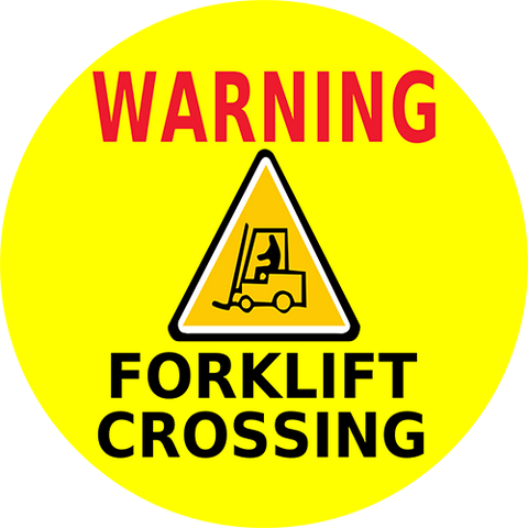 Warning Forklift Crossing Floor Sign